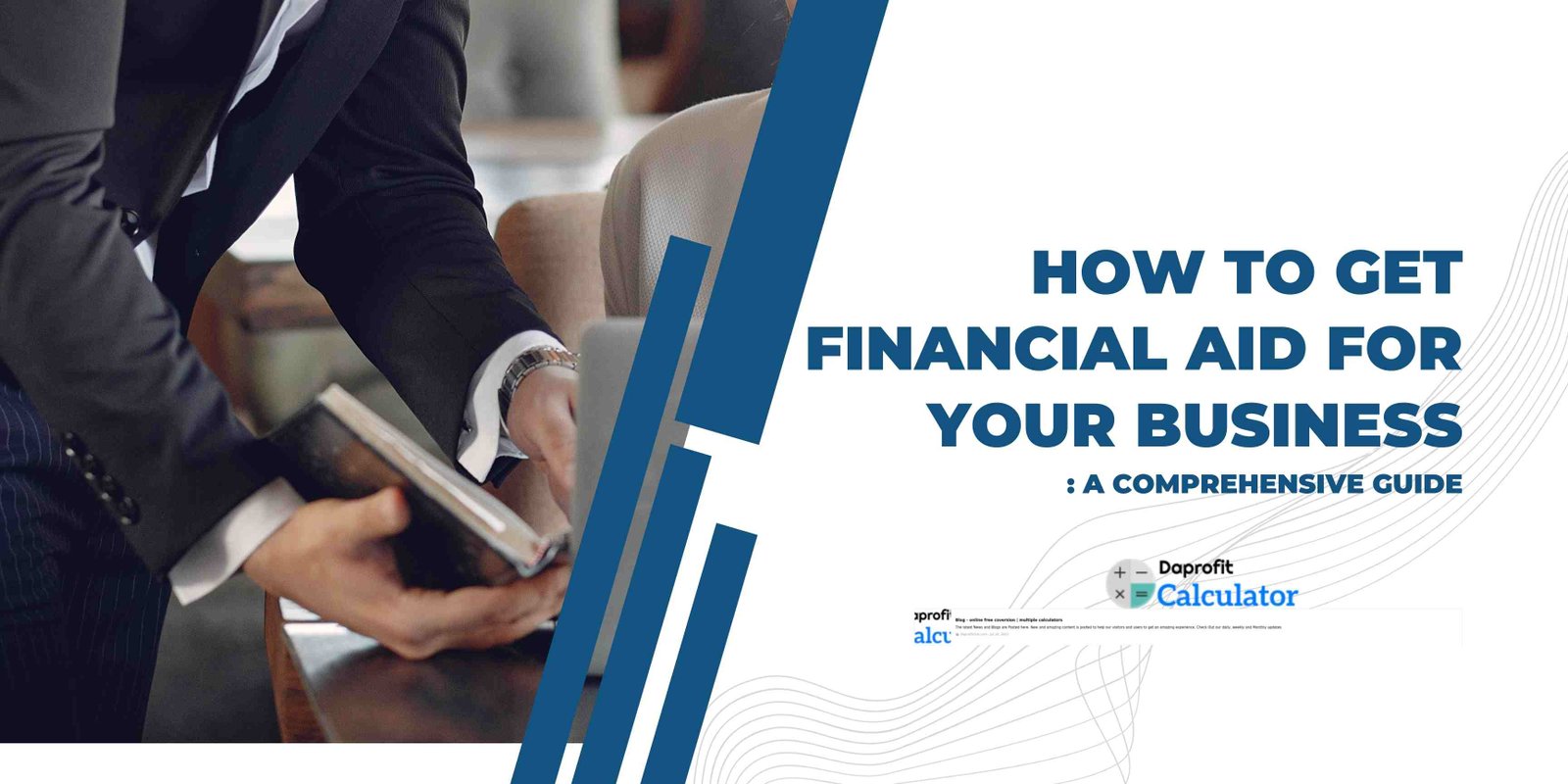 How to Get Financial Aid for Your Business: A Comprehensive Guide